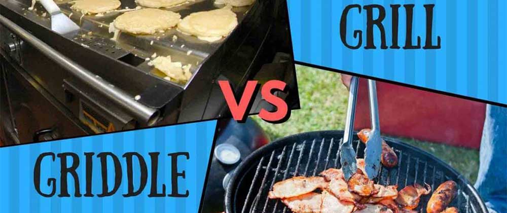 What is the difference between a griddle and a grill?