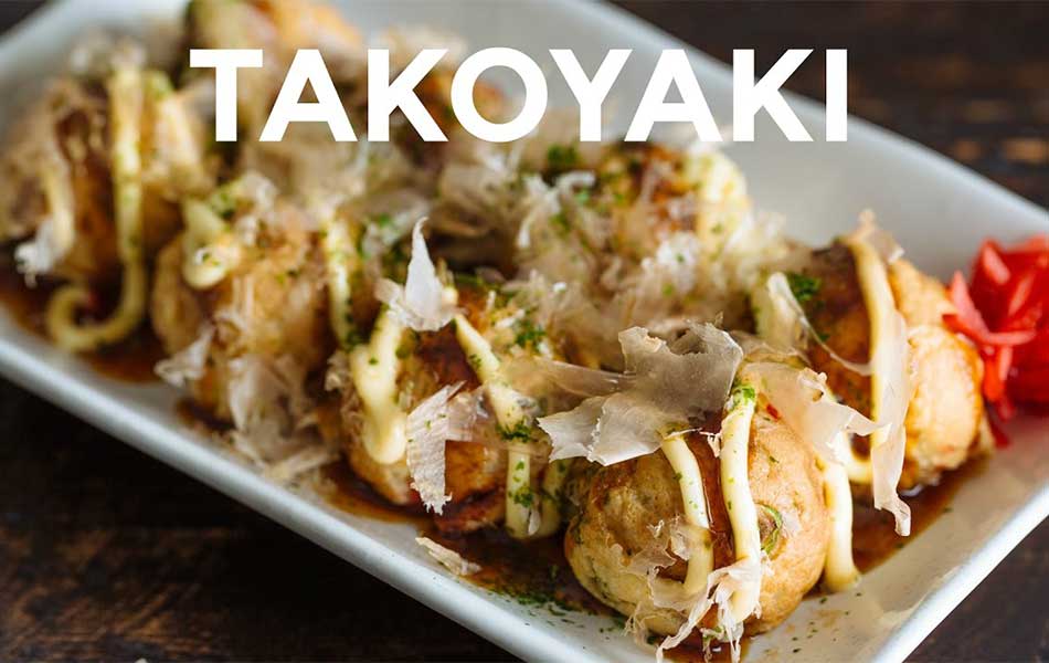 Takoyaki's recipes, ingredients and cooking skills